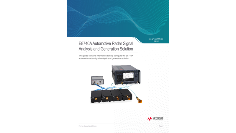 E8740A Automotive Radar Signal Analysis and Generation Solution